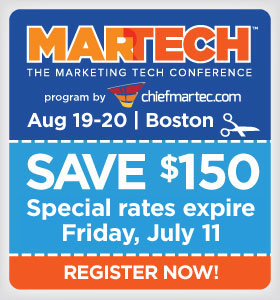 MarTech "Beta" Rate Expires July 11