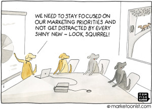 Marketing Technology -- Look, Squirrel!