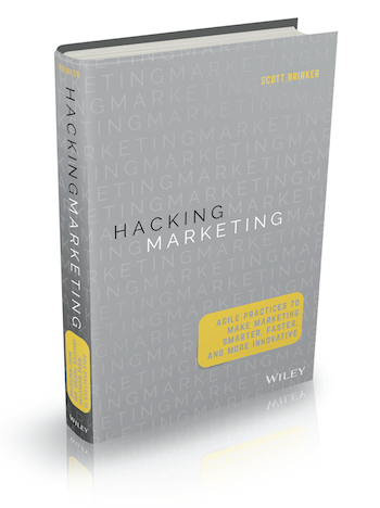 Hacking Marketing: Agile Practices to Make Marketing Smarter, Faster, and More Innovative