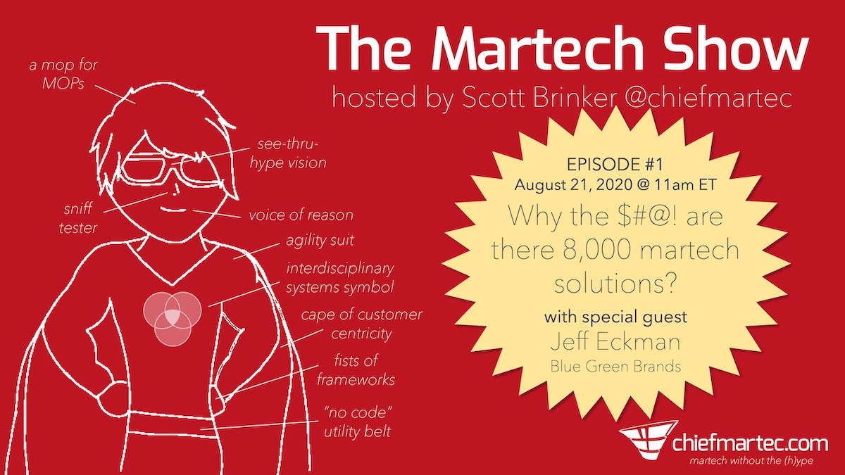The Martech Show: Episode #1