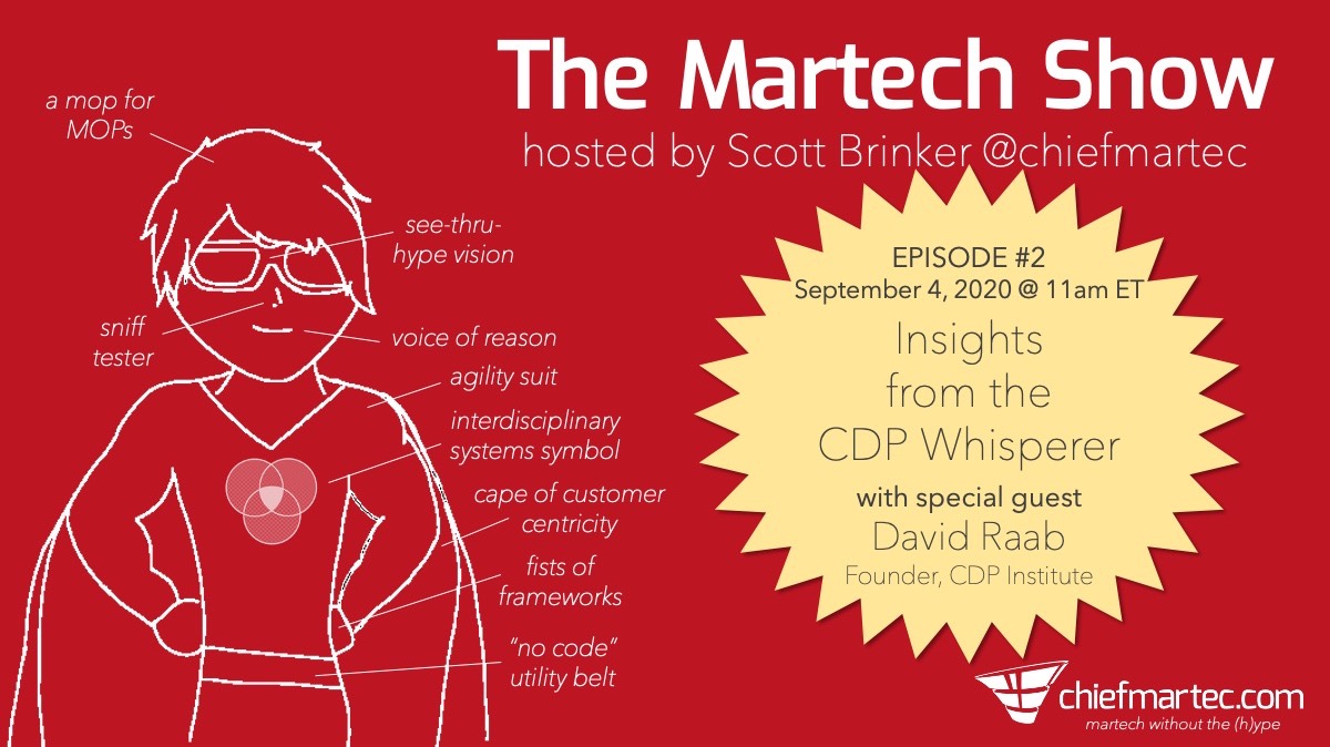 The Martech Show Episode 2 Promo: David Raab, The CDP Whisperer