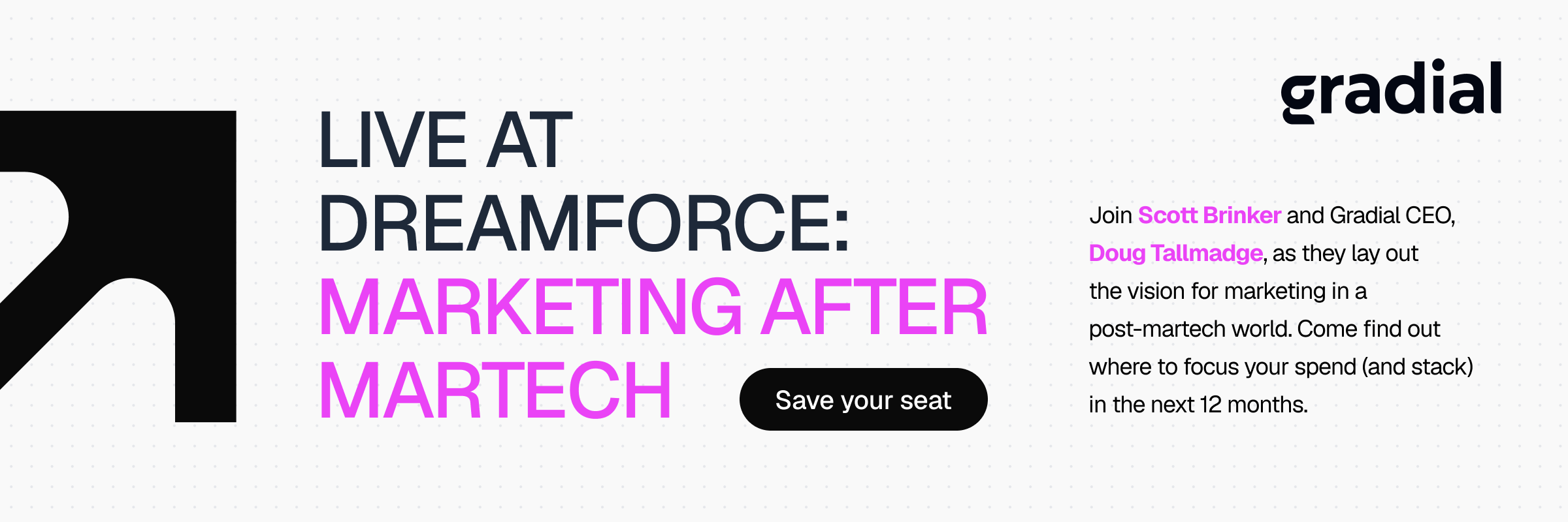 Live at Dreamforce: Scott Brinker and Gradial CEO Doug Tallmadge; Save your seat